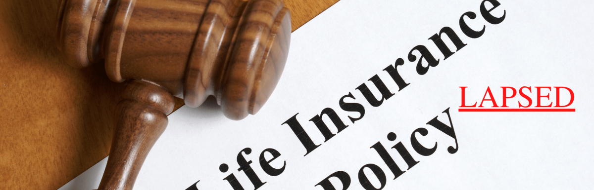 LAPSED LIFE INSURANCE POLICY